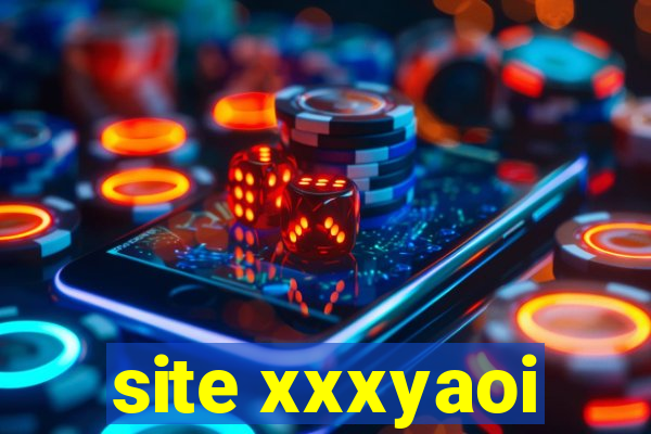 site xxxyaoi